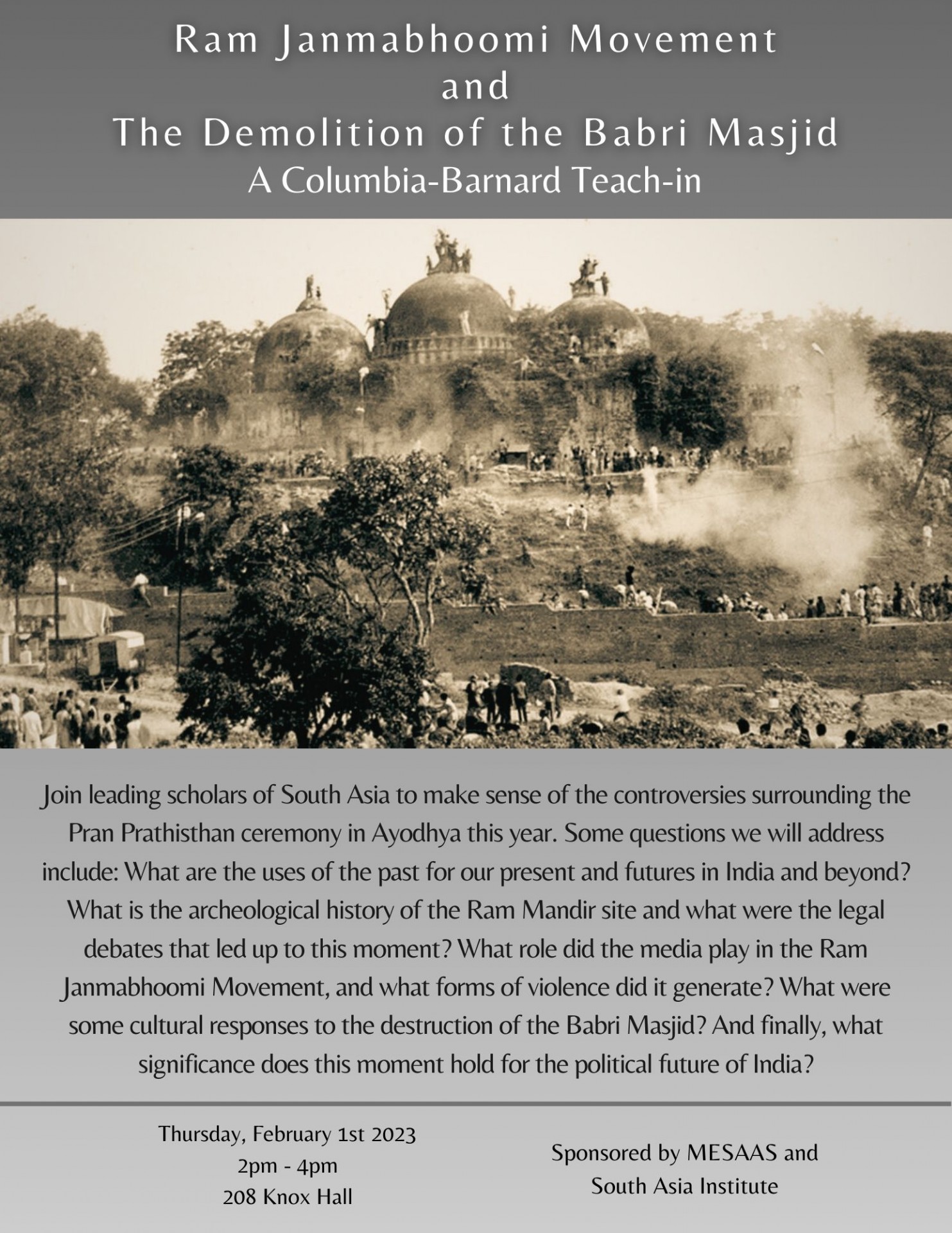 A Columbia-Barnard Teach-in:  Ram Janmabhoomi Movement and the Demolition of the Babri Masjid