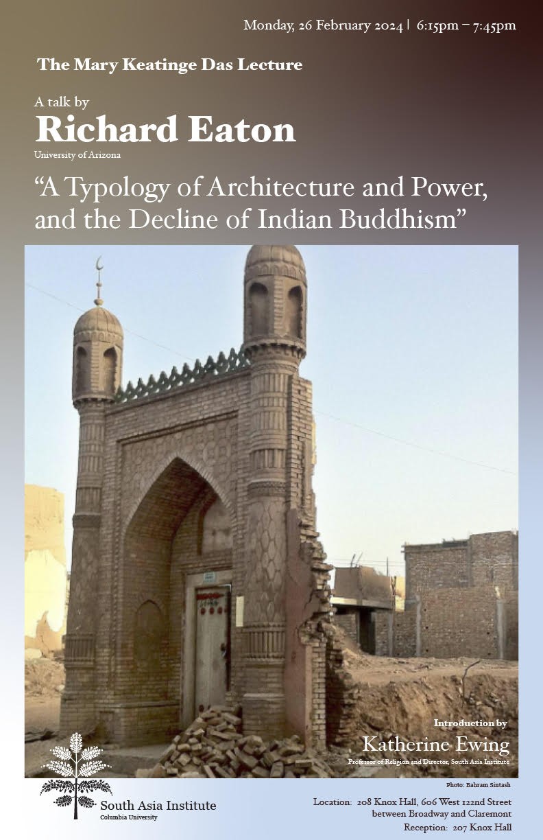 “A Typology of Architecture and Power, and the Decline of Indian Buddhism”