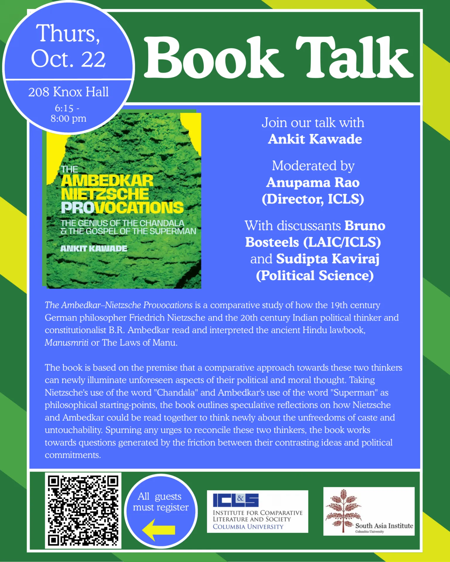 Book talk poster for Ankit Kawade’s The Ambedkar–Nietzsche Provocations, October 22, 6:15–8:00 p.m., in 208 Knox Hall. Moderated by Anupama Rao, with discussants Bruno Bosteels and Sudipta Kaviraj. Registration required.