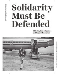 Solidarity Must Be Defended